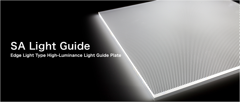 SA Light GuidebEdge Light Type High-Luminance Light Guide Plate